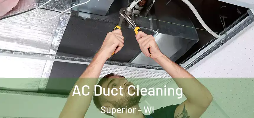  AC Duct Cleaning Superior - WI